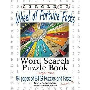 Circle It, Wheel of Fortune Facts, Word Search, Puzzle Book, Paperback - Lowry Global Media LLC imagine