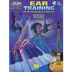 Ear Training: Essential Concepts Series, Paperback - Joe Elliott imagine