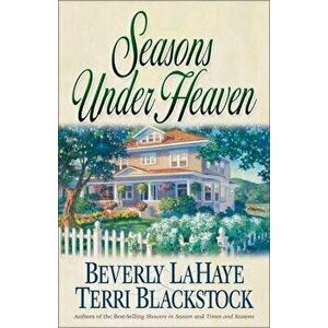 Seasons Under Heaven, Paperback - Beverly LaHaye imagine