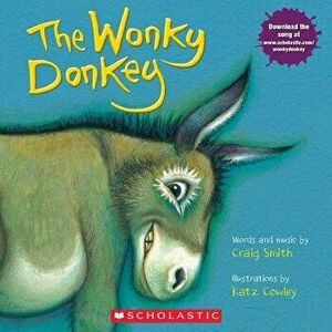 The Wonky Donkey, Paperback - Craig Smith imagine