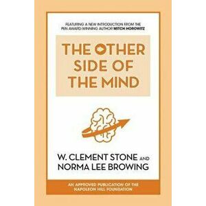 The Other Side of the Mind, Paperback - W. Clement Stone imagine