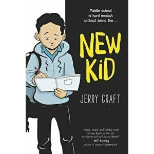 New Kid, Hardcover - Jerry Craft imagine