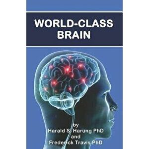 World-Class Brain, Paperback - Frederick Travis Phd imagine