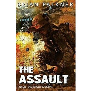 The Assault, Paperback - Brian Falkner imagine