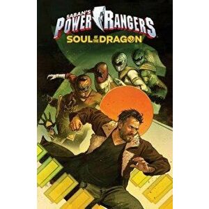 Saban's Power Rangers: Soul of the Dragon, Paperback - Kyle Higgins imagine