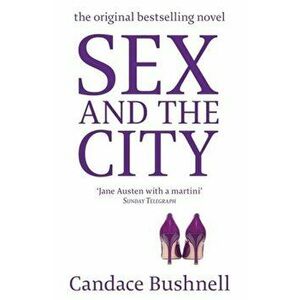 Sex And The City - Candace Bushnell imagine