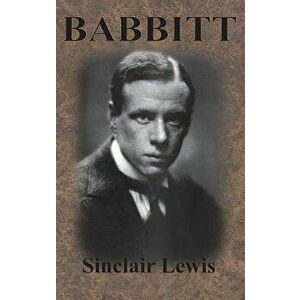 Babbitt, Hardcover - Sinclair Lewis imagine
