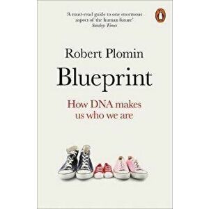 Blueprint : How DNA Makes Us Who We Are - Robert Plomin imagine