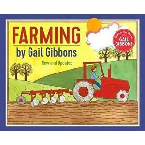 Farming (New & Updated Edition), Hardcover - Gail Gibbons imagine