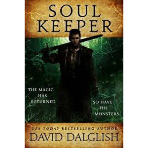 Soulkeeper, Paperback - David Dalglish imagine