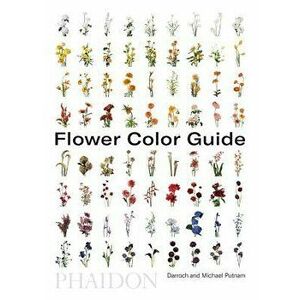 Flower Color Guide, Paperback - Darroch Putnam imagine