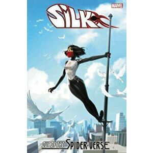 Silk: Out Of The Spider-verse Vol. 3, Paperback - Robbie Thompson imagine