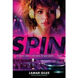 Spin, Hardcover - Lamar Giles imagine