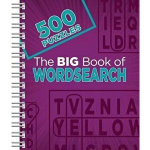 The Big Book of Wordsearch: 500 Puzzles - Parragon Books imagine