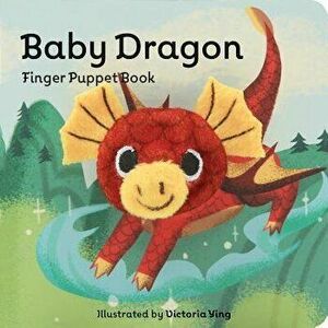 Baby Dragon: Finger Puppet Book, Hardcover - Chronicle Books imagine