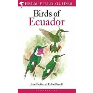 Birds of Ecuador, Paperback - Robin Restall imagine