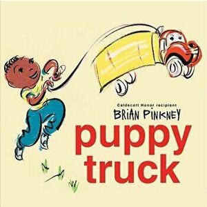 Puppy Truck, Hardcover - Brian Pinkney imagine