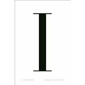 I.M.: A Memoir, Hardcover - Isaac Mizrahi imagine