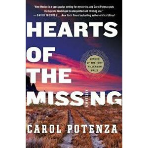 Hearts of the Missing: A Mystery, Hardcover - Carol Potenza imagine