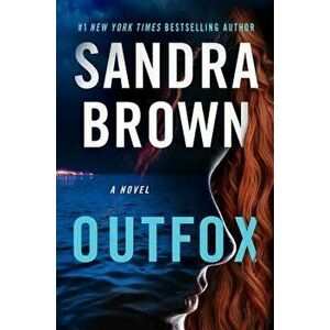 Outfox, Hardcover - Sandra Brown imagine