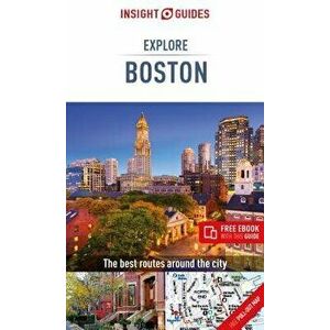 Insight Guides Explore Boston (Travel Guide with Free Ebook), Paperback - Insight Guides imagine