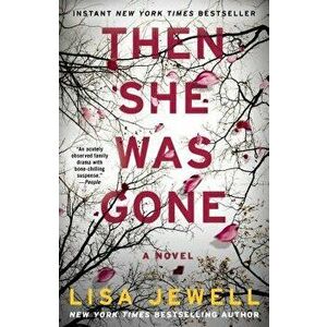 Then She Was Gone, Paperback - Lisa Jewell imagine