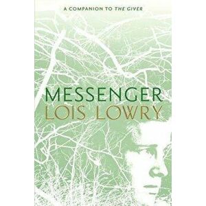 Messenger, Paperback - Lois Lowry imagine