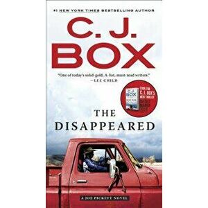 The Disappeared - C. J. Box imagine