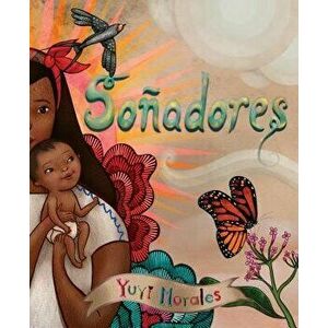 So adores = Dreamers, Hardcover - Yuyi Morales imagine