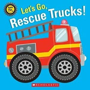 Let's Go, Rescue Trucks!, Hardcover - Scholastic imagine