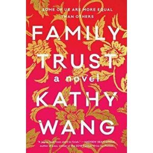 Family Trust, Hardcover - Kathy Wang imagine