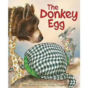The Donkey Egg, Hardcover - Janet Stevens imagine