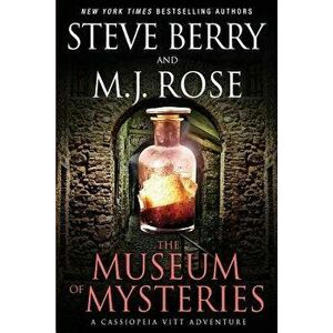 The Museum of Mysteries: A Cassiopeia Vitt Adventure, Paperback - M. J. Rose imagine