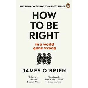 How to be right in a world gone wrong - James O'Brien imagine