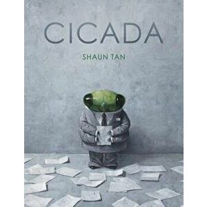 Cicada, Hardcover - Shaun Tan imagine