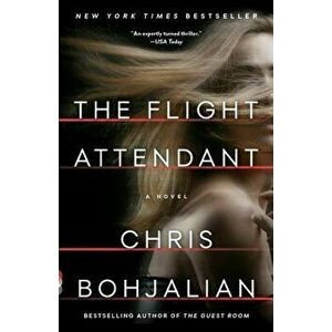 The Flight Attendant, Paperback - Chris Bohjalian imagine