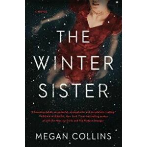 The Winter Sister, Hardcover - Megan Collins imagine