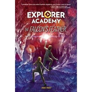 Explorer Academy: The Falcon's Feather, Hardcover - Trudi Trueit imagine