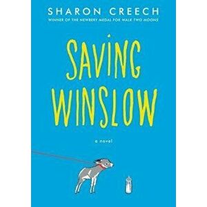 Saving Winslow, Hardcover - Sharon Creech imagine