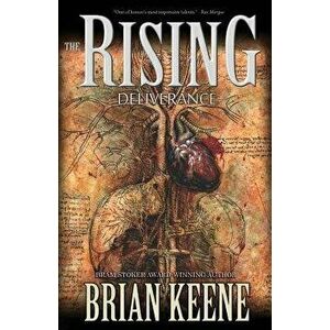 The Rising: Deliverance, Paperback - Brian Keene imagine
