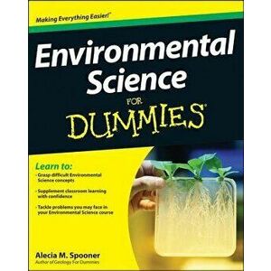 Environmental Science for Dummies, Paperback - Alecia M. Spooner imagine