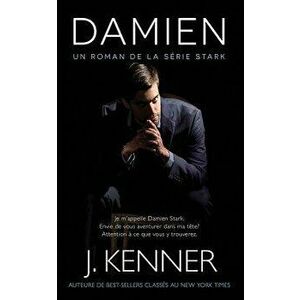 Damien, Paperback - J. Kenner imagine