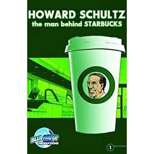 Orbit: Howard Schultz: The Man Behind Starbucks - Darren G. Davis imagine