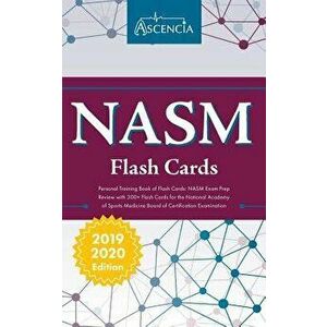 NASM Personal Training Book of Flash Cards: NASM Exam Prep Review with 300+ Flashcards for the National Academy of Sports Medicine Board of Certificat imagine