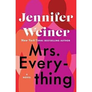 Mrs. Everything, Hardcover - Jennifer Weiner imagine