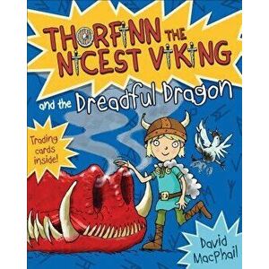 Thorfinn and the Dreadful Dragon, Paperback - David MacPhail imagine