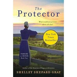 The Protector, Paperback - Shelley Shepard Gray imagine