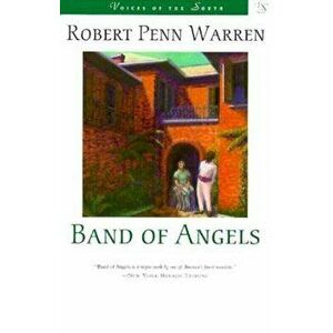 Band of Angels, Paperback - Robert Penn Warren imagine