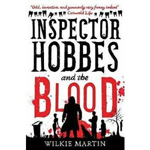 Inspector Hobbes and the Blood: Comedy Crime Fantasy (Unhuman 1), Paperback - Wilkie Martin imagine