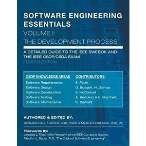 Software Engineering Essentials, Volume I: The Development Process, Paperback - Dr Richard Hall Thayer imagine